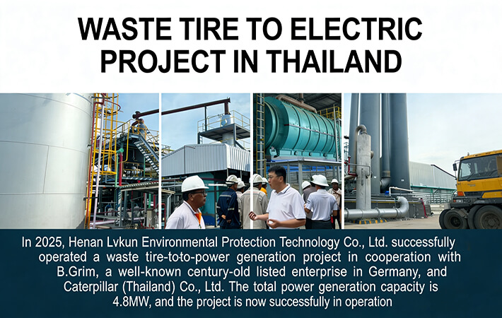 waste tire to electric project in Thailand